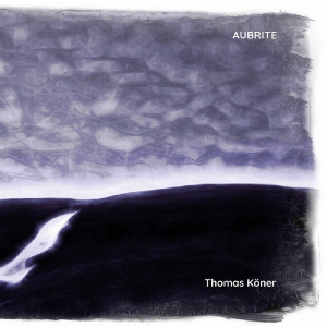 Thomas Köner – Aubrite