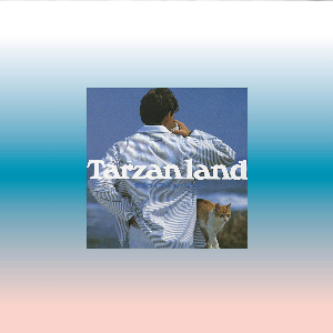 Daisuke Hinata – Tarzanland