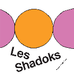 Robert Cohen-Solal – Les Shadoks