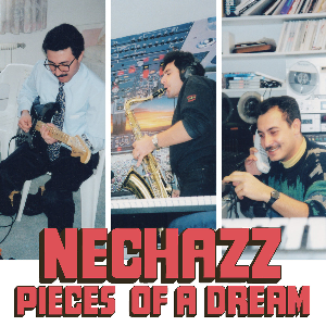Nechazz – Pieces Of A Dream