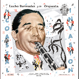 Lucho Bermudez Y Su Orquesta – The Coastal Invasion