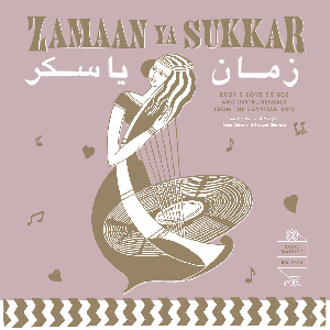 Various Artists – Zamaan Ya Sukkar