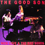 Nick Cave & The Bad Seeds – The Good Son