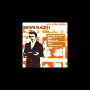 Gerard Malanga – Up From The Archives