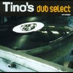 Tino's Dub Select – Tino's Dub Select