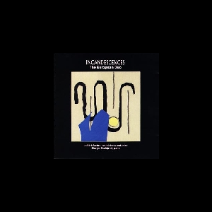 Joëlle Léandre - Giorgio Occhipinti – Incandescences (The European Duo)