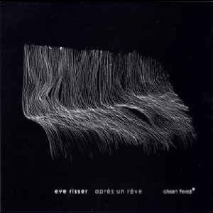 Eve Risser – Après Un Reve