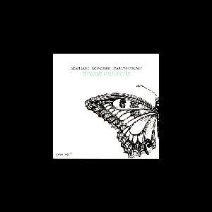 Lane - Grassi - Whitecage – Drunk Butterfly