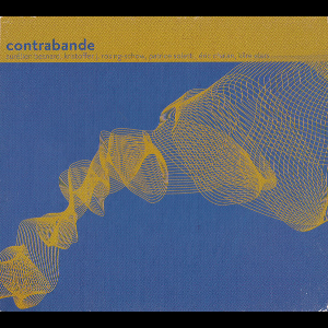 Contrebande – Contrebande