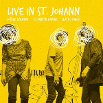 Joëlle Léandre - Elisabeth Harnik - Zlatko Kaučič – Live In St. Johann