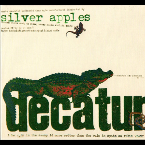 Silver Apples – Decatur