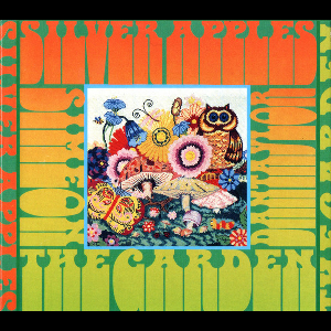Silver Apples – The Garden