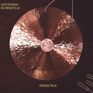 Katherina Bornefeld – Angeltalk