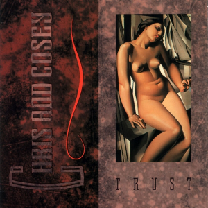 Chris And Cosey – Trust (Burgundy Vinyl)