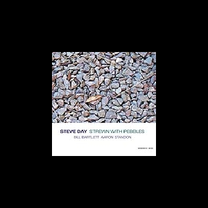 Steve Day (Bill Bartlett - Aaron Standon) – Strewn With Pebbles