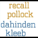 Roland Dahinden - Hildegard Kleeb – Recall Pollock