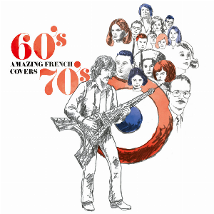 Various Artists – Amazing French Covers 60’S [Rsd 2026]