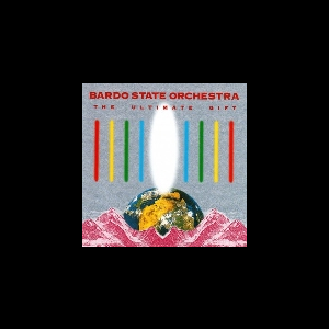 Bardo State Orchestra (Ken Hyder) – The Ultimate Gift