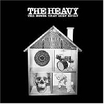 The Heavy – The House That Dirt Built