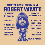 Robert Wyatt – Drury Lane