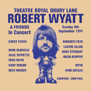 Robert Wyatt – Drury Lane