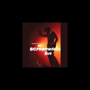 Primal Scream – Screamadelica Live