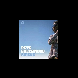 Pete Greenwood – Sirens