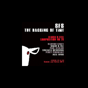 Sfs - Simon H. Fell (Alex Ward) – The Ragging Of Time (Composition No 79)