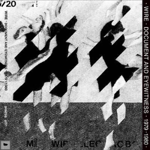 Wire – Document And Eyewitness