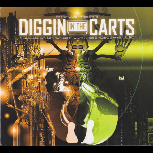 Various Artists – Diggin In The Carts (A Collection Of Pioneering Japanese Video Game Music)