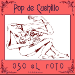 Oso El Roto – Pop De Cuchillo