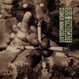 Dub Syndicate – Stoned Immaculate