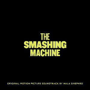 Nala Sinephro – The Smashing Machine (Original Motion Picture Soundtrack)