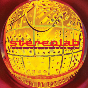 Stereolab – Mars Audiac Quintet