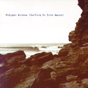 Polygon Window – Surfing On Sine Waves