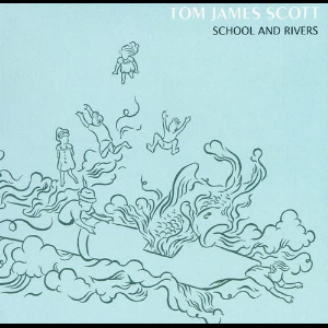 Tom James Scott – School And Rivers