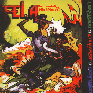 Fela & The Africa 70 – Confusion