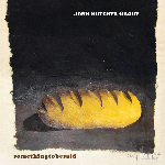 John Butcher Group – Somethingtobesaid