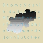 Otomo Yoshihide - Sacjiko M - Evan Parker - Tony Marsh - John Edwards - John Butcher – Quintet, Sextet, Duos
