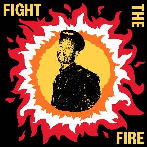 Various Artists – Fight The Fire: Digital Reggae, Conscious Roots And Dub In Nigeria 1986-91