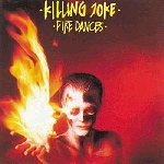 Killing Joke – Fire Dances