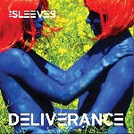 The Sleeves – Deliverance