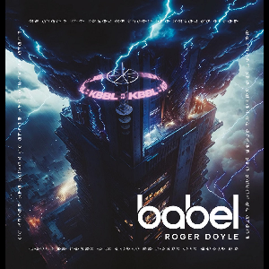 Roger Doyle – Babel