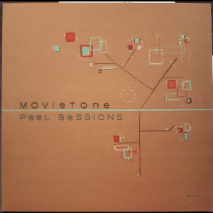 Movietone – Peel Sessions – Movietone – Peel Sessions