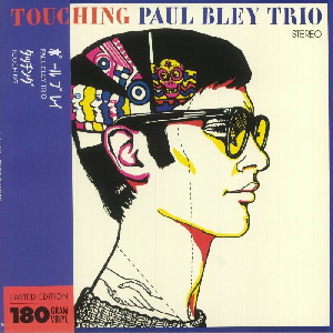 Paul Bley Trio – Touching