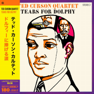 Ted Curson Quartet – Tears For Dolphy