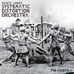 Frantz Loriot Systematic Distortion Orchestra – The Assembly