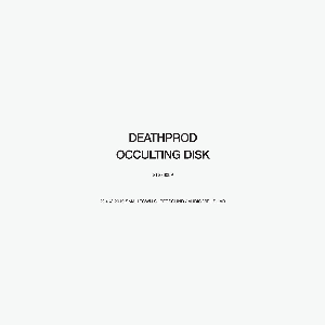 Deathprod – Occulting Disk