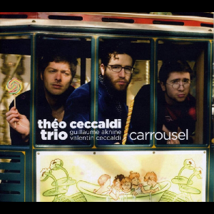 Théo Ceccaldi Trio – Carrousel