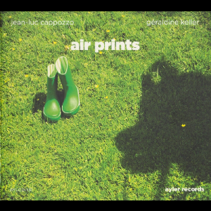 Jean-Luc Cappozzo - Géraldine Keller – Air Prints